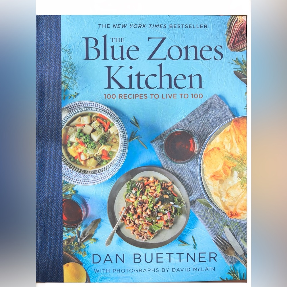 Blue Zones Cookbook by Dan Buettner